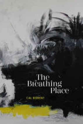 Bedient, Cal: The Breathing Place